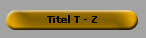 Titel T - Z